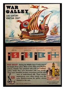 GTSTAMPS, SHIP, WAR GALLEY, 12TH CENTURY VENETIAN CRAFT, 1955, TOPPS # 131 - Picture 1 of 1