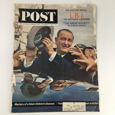 The Saturday Evening Post October 31 1964 Lyndon B. Johnson Special Feature - Image 1 of 4