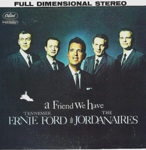 TENNESSE ERNIE FORD "A FRIEND WE HAVE" PREMIUM QUALITY USED LP (VG+/EX) - Picture 1 of 1