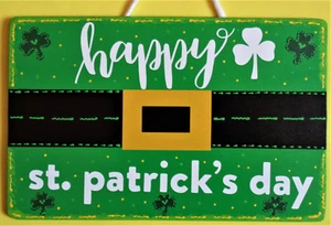 HAPPY ST. PATRICK'S DAY SIGN Wall Art Door Hanger Plaque Handcrafted Wood Decor - Picture 1 of 1