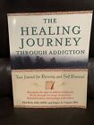 The Healing Journey Through Addiction - Phil Rich/Stuart Copans