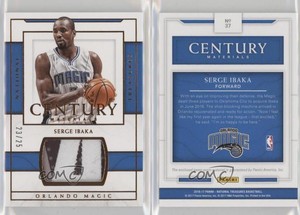 2016-17 Panini National Treasures Century Materials Bronze /25 Serge Ibaka #37