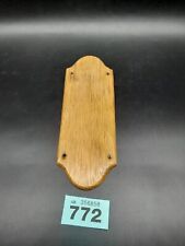Edwardian Wooden Finger plate Push Plate Restored Small  8x21.5cm #772
