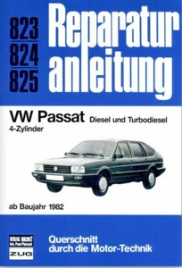 Manual De Reparación VW PASSAT B2 DIESEL - Años De Fabricación Desde 1982 - Imagen 1 de 3