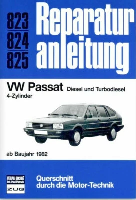 Manual De Reparación VW PASSAT B2 DIESEL - Años De Fabricación Desde 1982 - Imagen 1 de 3