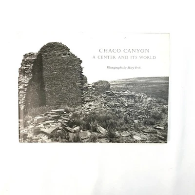 Chaco Canyon A Center and Its World Mary Peck 1994 Foto 1 de 4