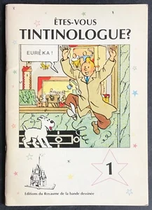 TINTIN Êtes-vous tintinologue ? Volume 1 EO 1982 5000 ex. Très bon état - Bild 1 von 9