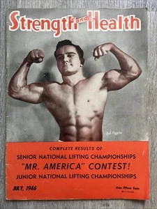 STRENGTH & HEALTH Magazine BOB HIGGINS + MR AMERICA SR JR NATS JUL 1946 V 14 N 7 - Picture 1 of 24