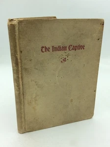 THE INDIAN CAPTIVE - Matthew Brayton - 1896 - Ohio history - rare biography - Picture 1 of 8