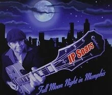 Full Moon Night in Memphis von Jp Soars | CD | Zustand neu - Bild 1 von 2