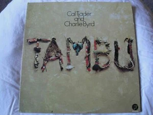 CAL TJADER AND CHARLIE BYRD TAMBU VINYL LP 1974 FANTASY RECORDS MY CHERIE AMOUR - Picture 1 of 3