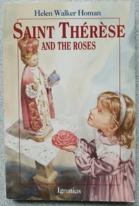 1997 Saint Therese and the Roses by Helen Walker Homan ~ Christian PB book - Imagen 1 de 6