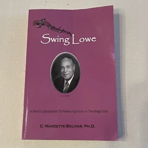 SIGNED, Swing Lowe, J.L. Lowe, Jazz Band, Birmingham Alabama C. Marzette-Bolivar - Imagen 1 de 23