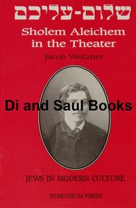 SHOLEM ALEICHEM THEATRE Jewish Author Yiddish Plays NEW Jacob Weitzner Theater - Bild 1 von 1