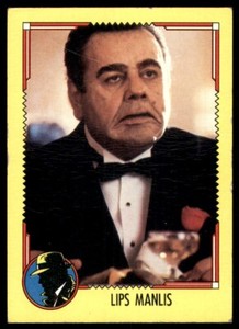 1990 Topps Dick Tracy #7 Lips Manlis