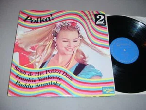 POLKA! 2 LP SET - Frankie Yankovic, Stosh & Polka Dots, Buddy Kowalski - Picture 1 of 1