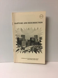 Rapture and Resurrection - David Webber Radio Pastor - Southwest Radio Church - Picture 1 of 12