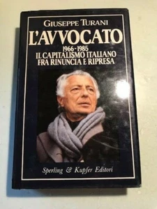 GIUSEPPE TURANI - L'AVVOCATO - SPERLING & KUPFER EDITORI - 1985 - Foto 1 di 1