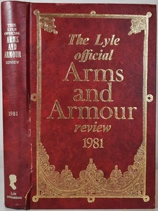 Lyle's ARMS & ARMOUR REVIEW 1981 Antique Firearms, Edged Weapons, Militaria - Imagen 1 de 6