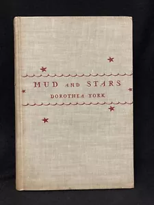 MUD AND STARS World War Songs & Poetry Dorothea York 1931 review copy WWI - Imagen 1 de 5