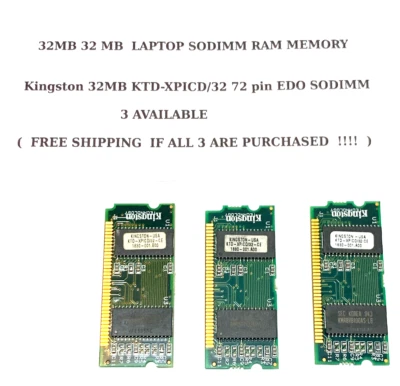 KINGSTON  32MB  32 MB SODIMM  LAPTOP RAM MEMORY  KTD-XPICD/32  -  3 AVAILABLE - Image 1 of 3