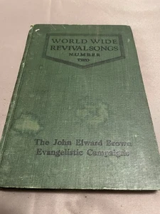 Worldwide Revival Songs No. 2 Hymnal 1921 International Fed Christian Workers HC - Picture 1 of 6
