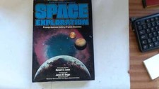 The Illustrated Encyclopedia Of Space Exploration - Lewis, Richard S. 1983-01-01