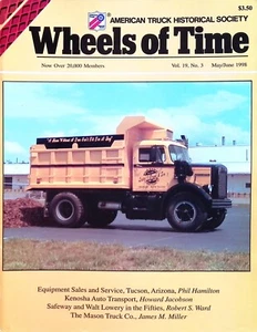 Wheels of Time American Truck Historical Society May/June 1998 - Imagen 1 de 2