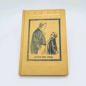 SELTEN SIGNIERT 1899 Humor des Gerichtssaals Eine rechtmäßige Komödie von Philip Lindsley - Bild 1 von 13