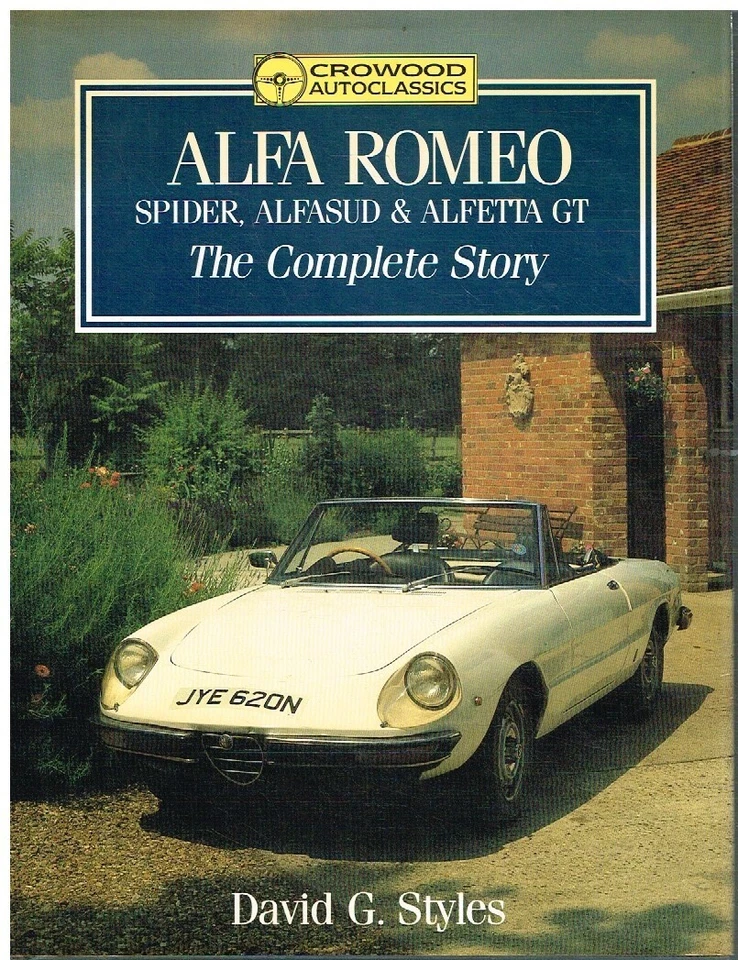 LIBRO DE HISTORIA DE DISEÑO Y PRODUCCIÓN ALFA ROMEO SPIDER ALFAUD & ALFETTA GTV / GTV6 Foto 1 de 1