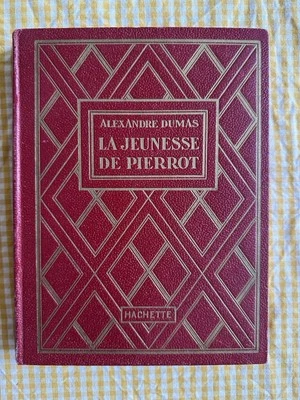 Livre Ancien “La Jeunesse De Pierrot” Alexandre Dumas - Photo 1/4