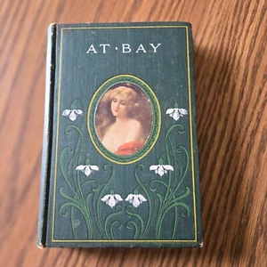 1906 - At Bay - Mrs Alexander - Colorful Cover! - Picture 1 of 17