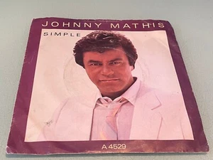 Johnny Mathis - Simple - Original Vinyl Record 7" Single - 1984 CBS - A 4529 - Picture 1 of 4