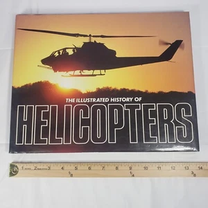 The Illustrated History Of Helicopters - Lightbody / Poyer 1990 HC Tabletop Book - Imagen 1 de 18