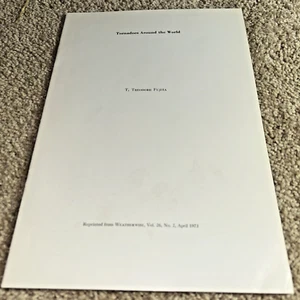 1973 TORNADOES AROUND THE WORLD Reprinted from Weatherwise  by T. FUJITA - Picture 1 of 8