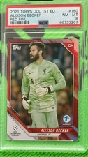 2021-22 Topps Chrome UCL Alisson Becker 1/5 Red PSA 8 Liverpool 1st Edition