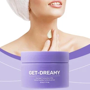 50g GET DREAMY Overnight Toning Whip Body Firming That Work While Sleep-new 2025 - Picture 1 of 8