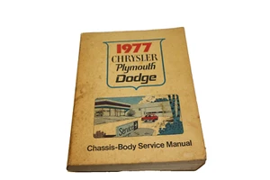 Vintage 1977 Chrysler Plymouth Dodge Chassis-Body Service Manual  Passenger Cars - Picture 1 of 8