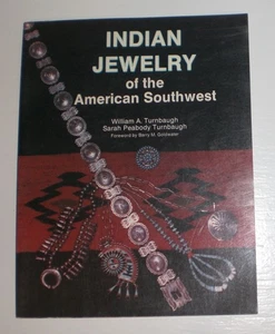 Indian Jewelry of the American Southwest William A. & Sarah Peabody Turnbaugh bk - Picture 1 of 2
