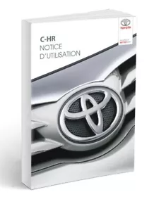 Toyota C-HR CHR Lift Notice d'Utilisation Français - Photo 1/5