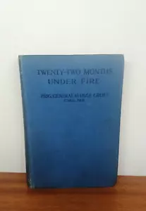 Twenty- Two Months Under Fire Croft Great War WW1 Somme - Picture 1 of 3