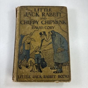 Antique 1921 Little Jack Rabbit and Chippy Chipmunk by David Cory - Picture 1 of 7