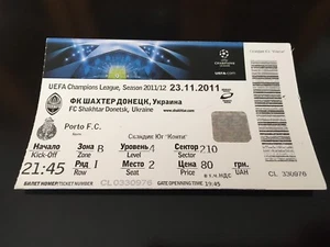 Ticket Match Champions Shakhtar Donetsk Ukraine - Porto FC Portugal 2011 - Imagen 1 de 1