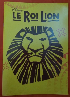 LE ROI LION - Programme Comédie Musicale Théâtre Mogador Disney Broadway - Photo 1/4