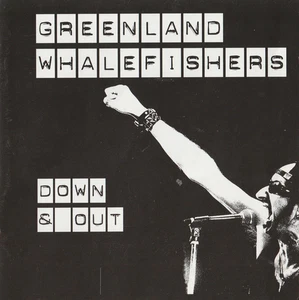 GREENLAND WHALEFISHERS down & out THE POGUES FLOGGING MOLLY celtic punk RARE!! - Bild 1 von 2