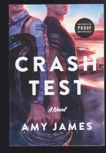 Crash Test: A High-Speed Formula 1 Romance by Amy James 2025 Advanced Copy LN - Imagen 1 de 3
