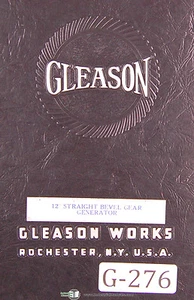 Gleason 12 Inch Straight Bevel Gear Generator Manual 1941 - Picture 1 of 4