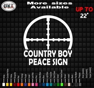 COUNTRY BOY PEACE SIGN Vinyl Decal Sticker | Second Amendment Rights Decals - Bild 1 von 1