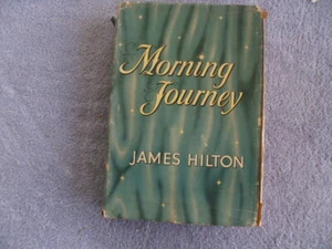 Morning Journey by James Hilton - Picture 1 of 7