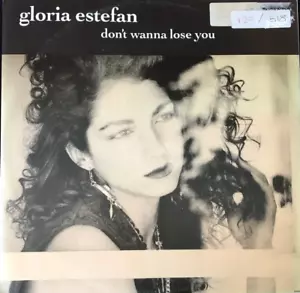 GLORIA ESTEFAN DON'T WANNA LOSE YOU 12'' VINYL EPIC 655054-8 1989 LATIN POP - Picture 1 of 4